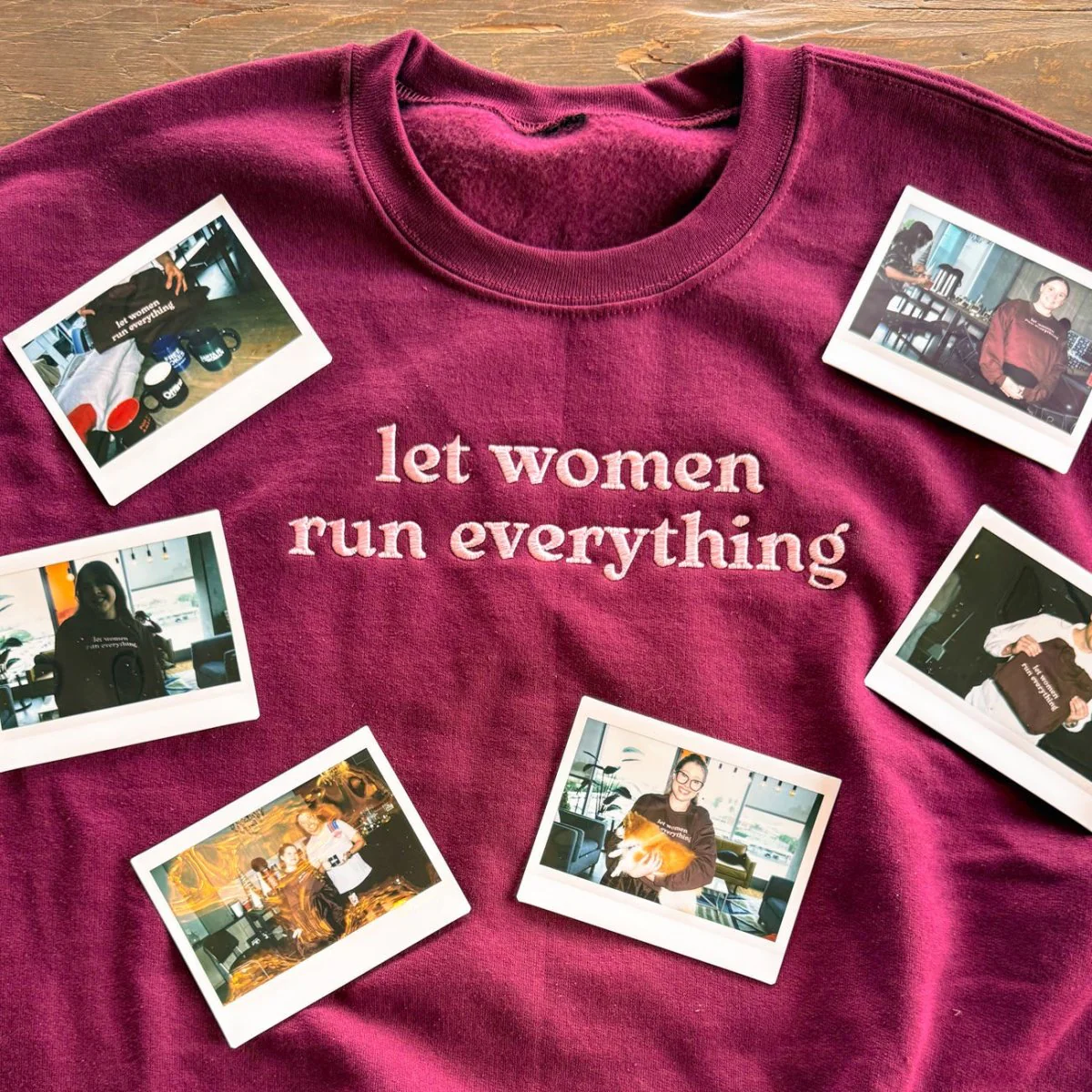 Let Women Run Everything Sweatshirt - Image 4