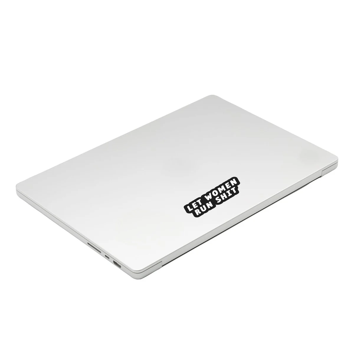 Let Women Run Shit Sticker - Image 6